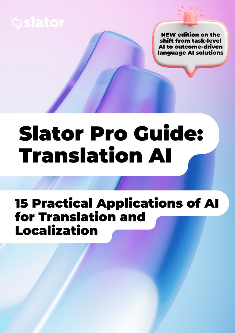 Slator Pro Guide: Translation AI 2025 Cover